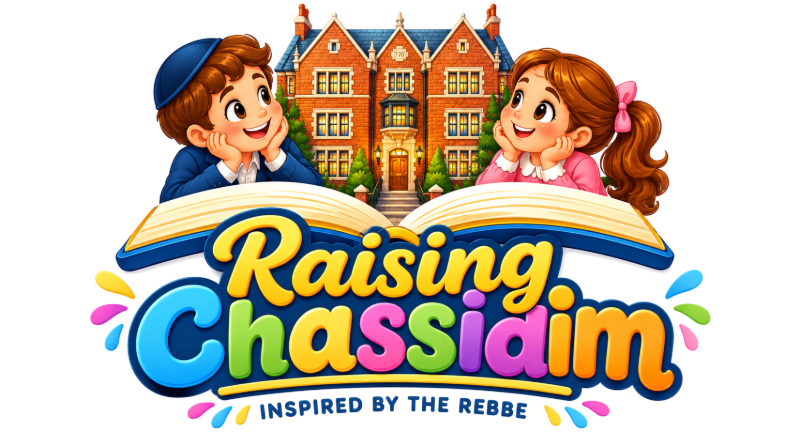Raising Chassidim – Inspired by the Rebbe